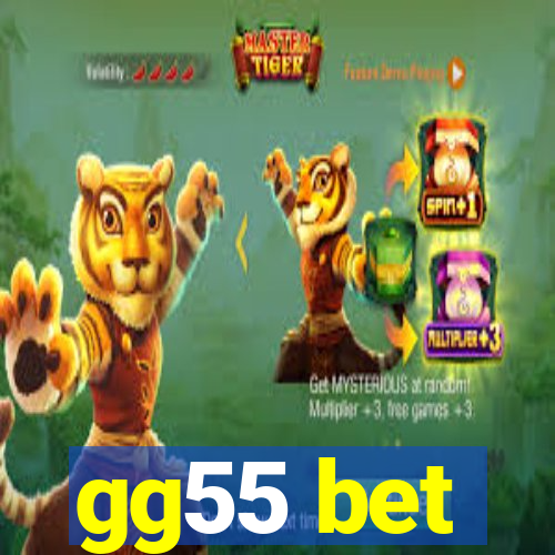 gg55 bet